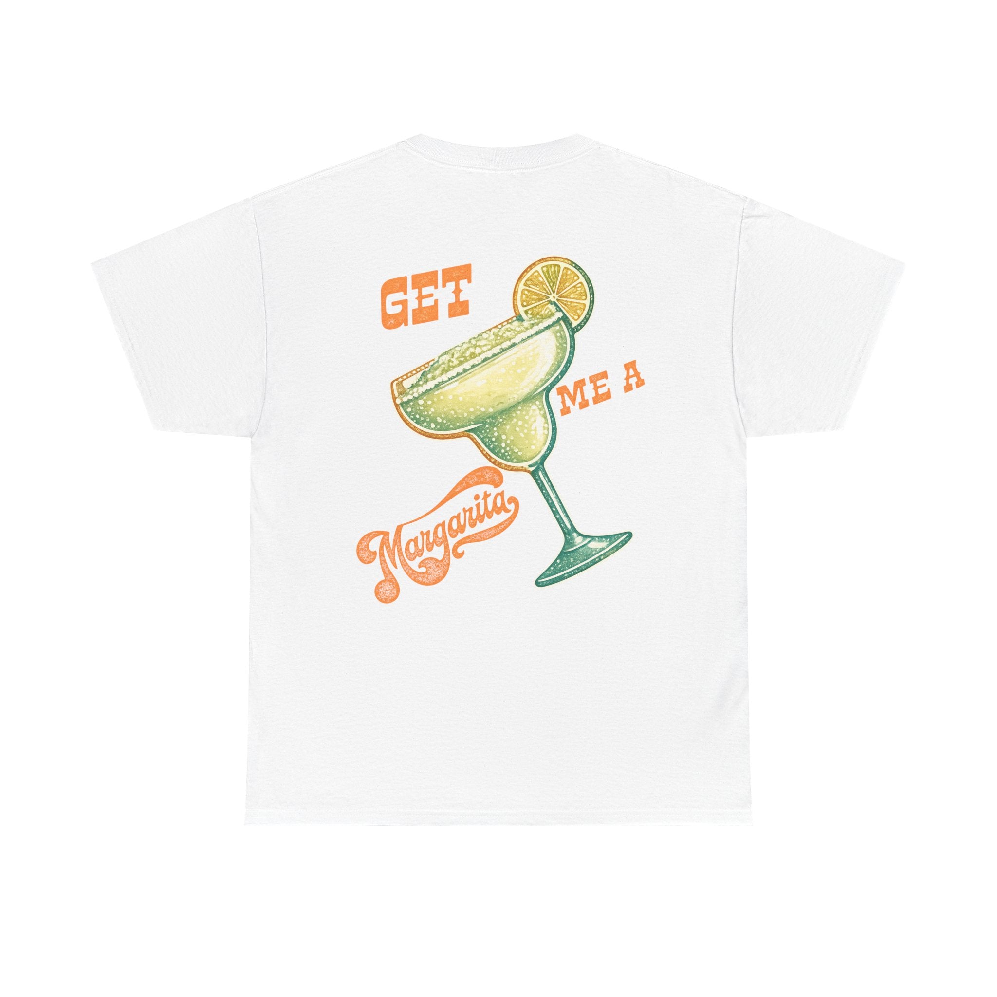 Get me a margarita women shirt